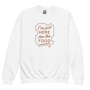 Here For The Food Youth Crewneck Sweatshirt